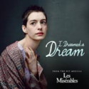 I dreamed a dream